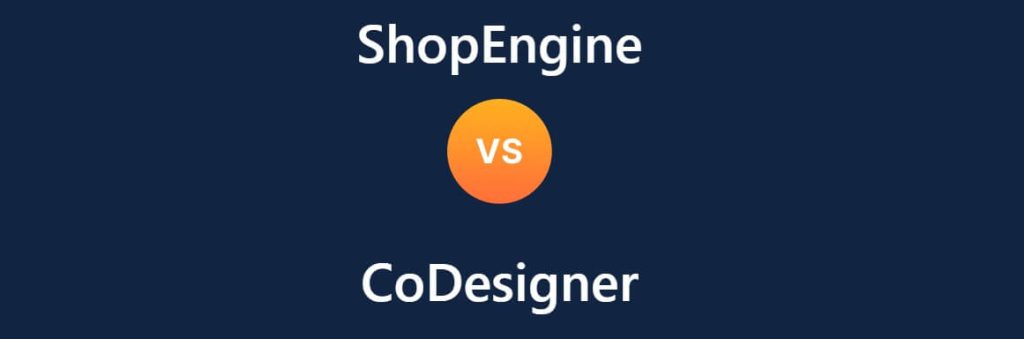 ShopEngine vs CoDesigner, wptowp