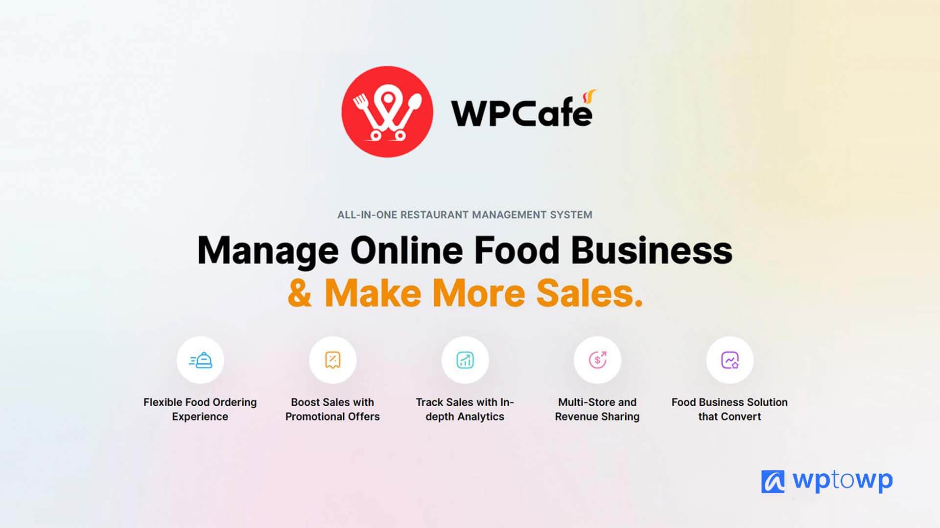 WPCafe, restaurant management plugin, wptowp