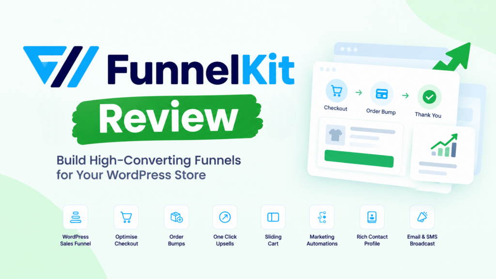 FunnelKit Review, WordPress Funnels, Wptowp