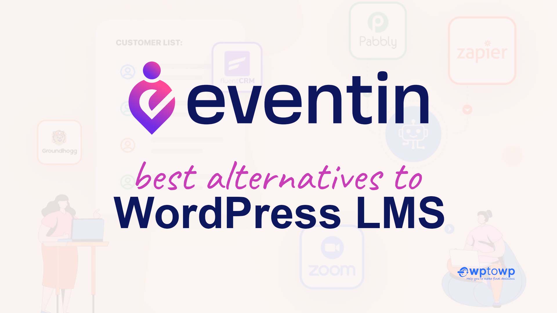Eventin Best alternative to WordPress LMS, wptowp