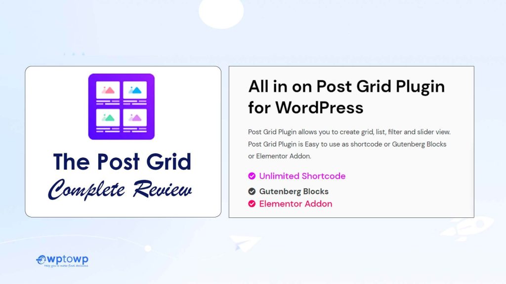 The Post Grid, Best Gutenberg Blocks Plugin, Wptowp
