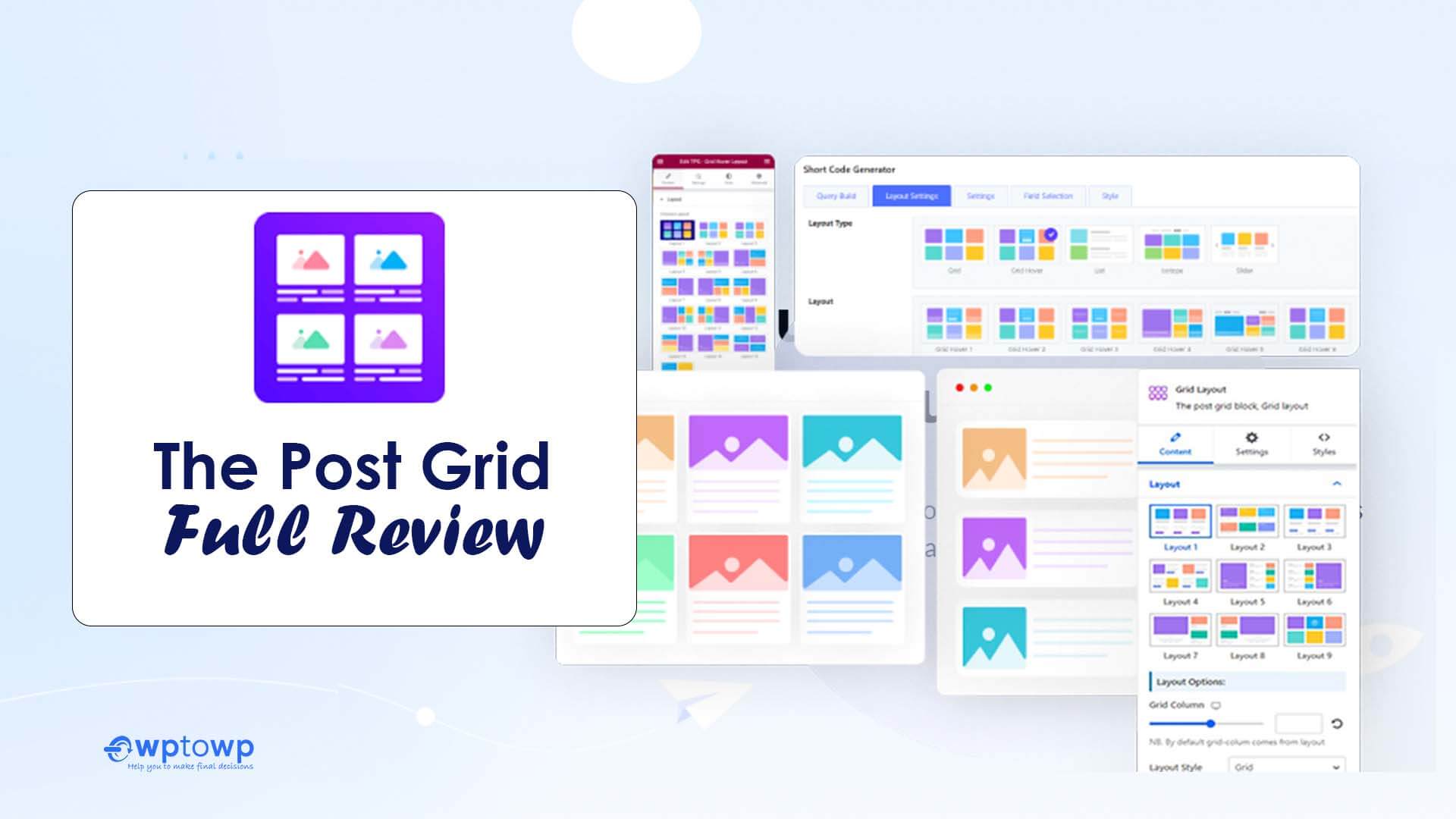The Post Grid Review, Wptowp