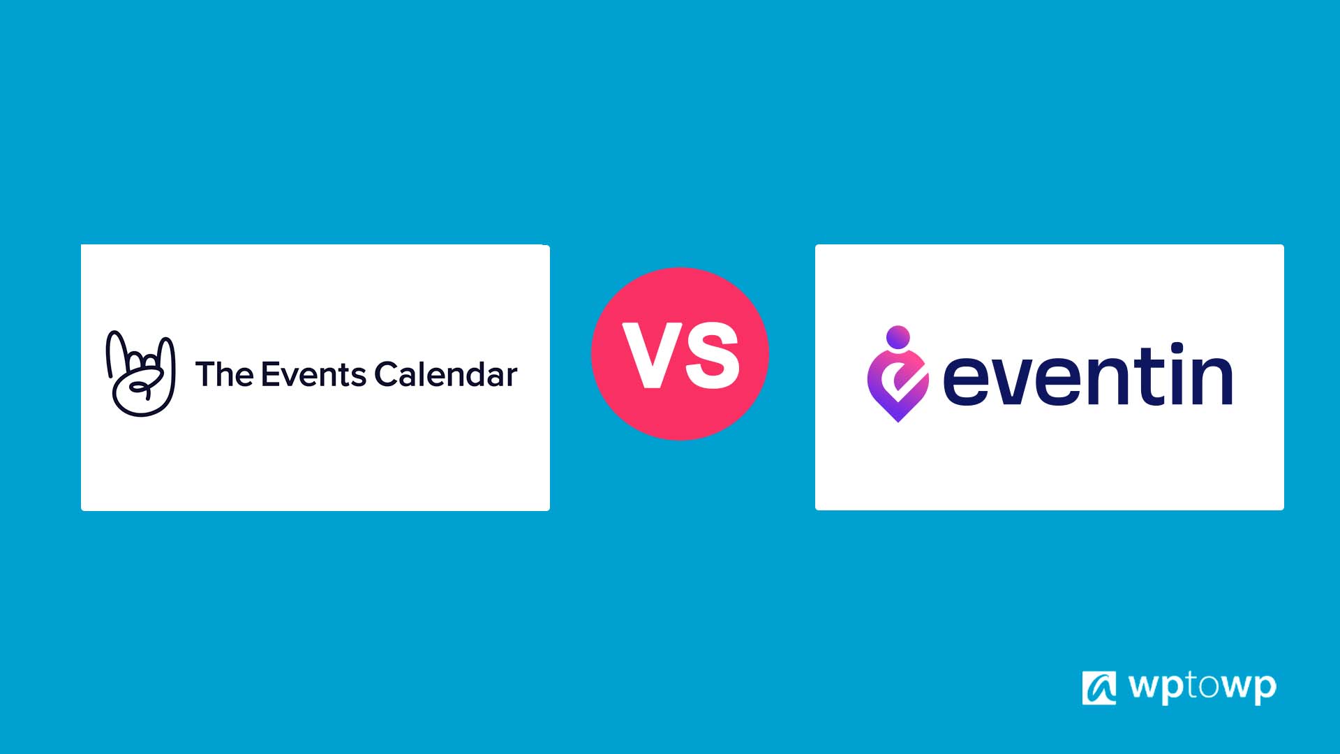 The Events Calendar vs Eventin, Wptowp