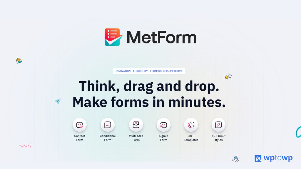 MetForm Review, Contact Form Plugin for Elementor, Wptowp