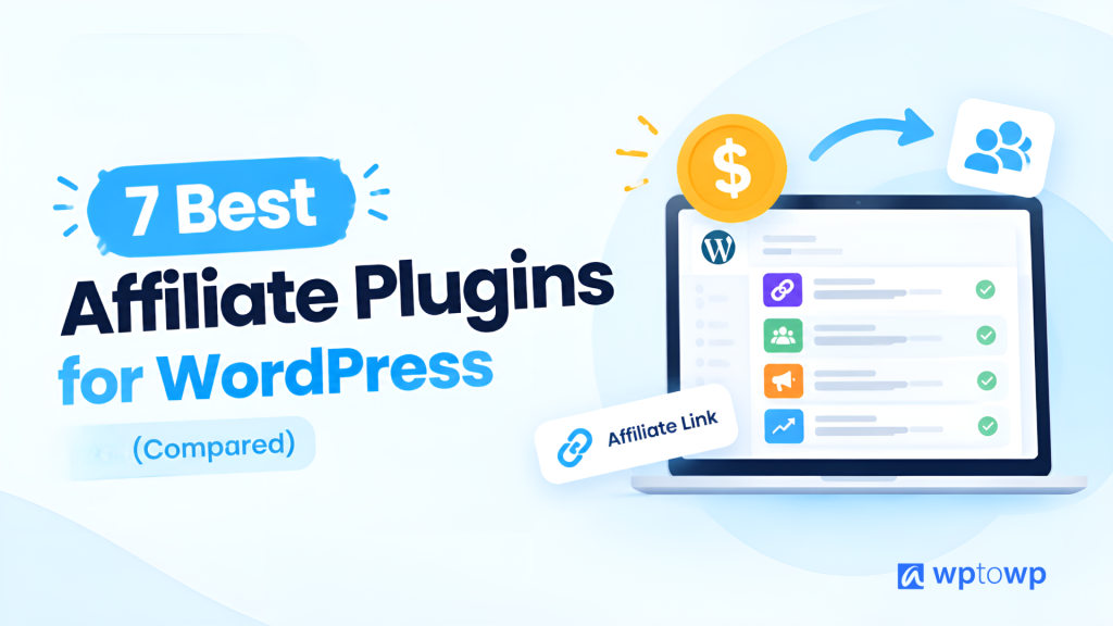 Best Affiliate Plugins for WordPress, Wptowp